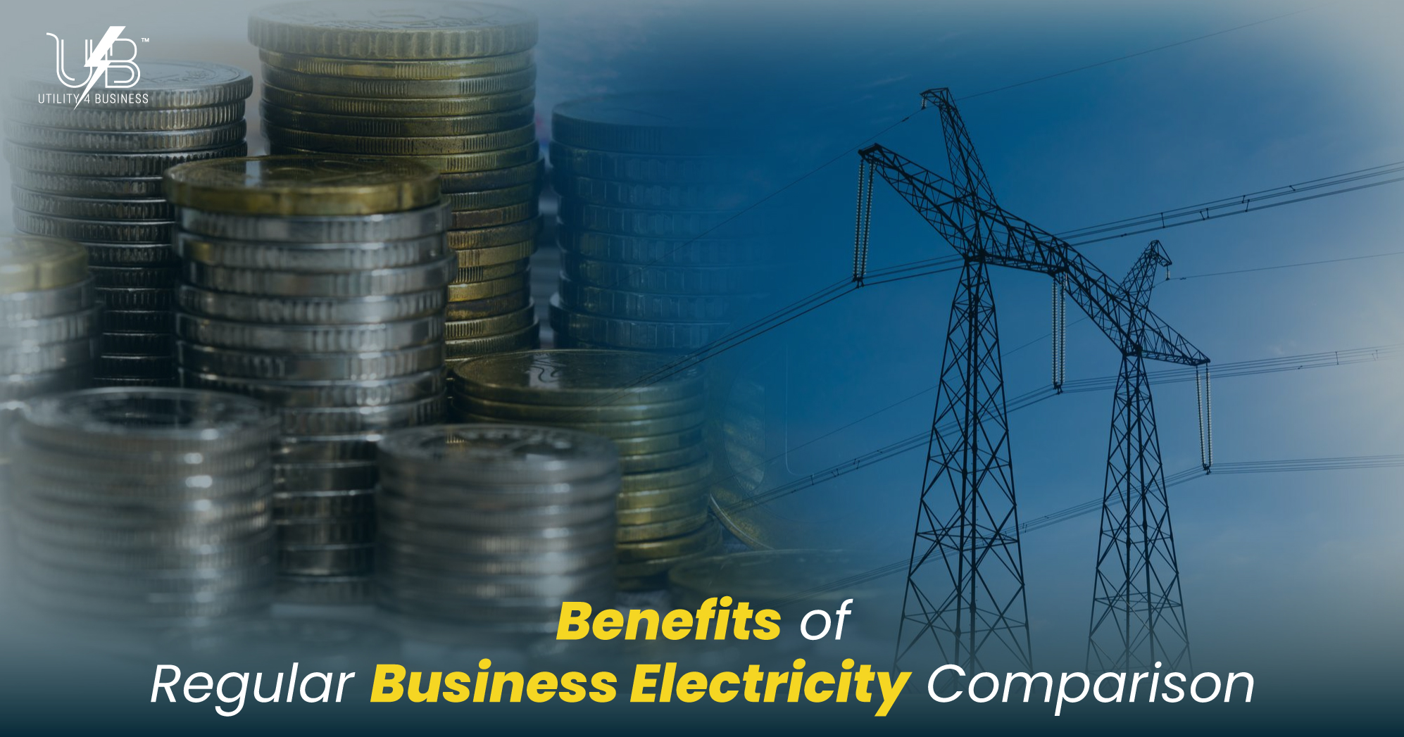 Benefits of regular business electricity comparison shown by coins and pylons, saving costs